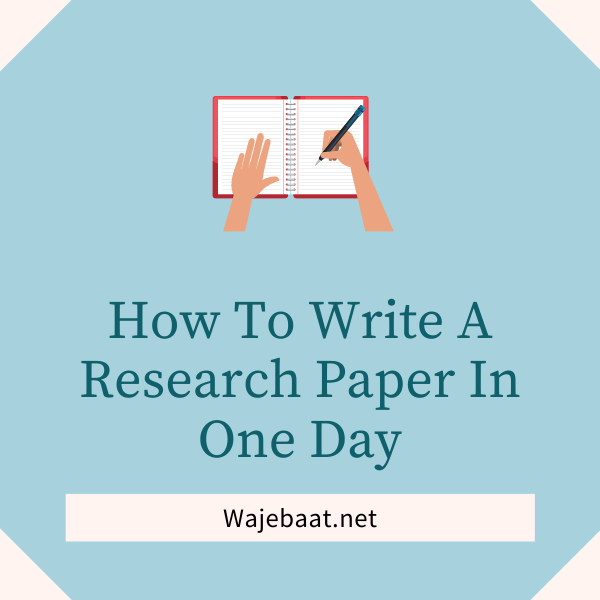 How To Write A Research Paper In One Day